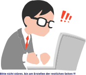 Bitte nicht stören, bin am Erstellen der restlichen Seiten !!!