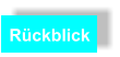 Rückblick