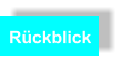 Rückblick